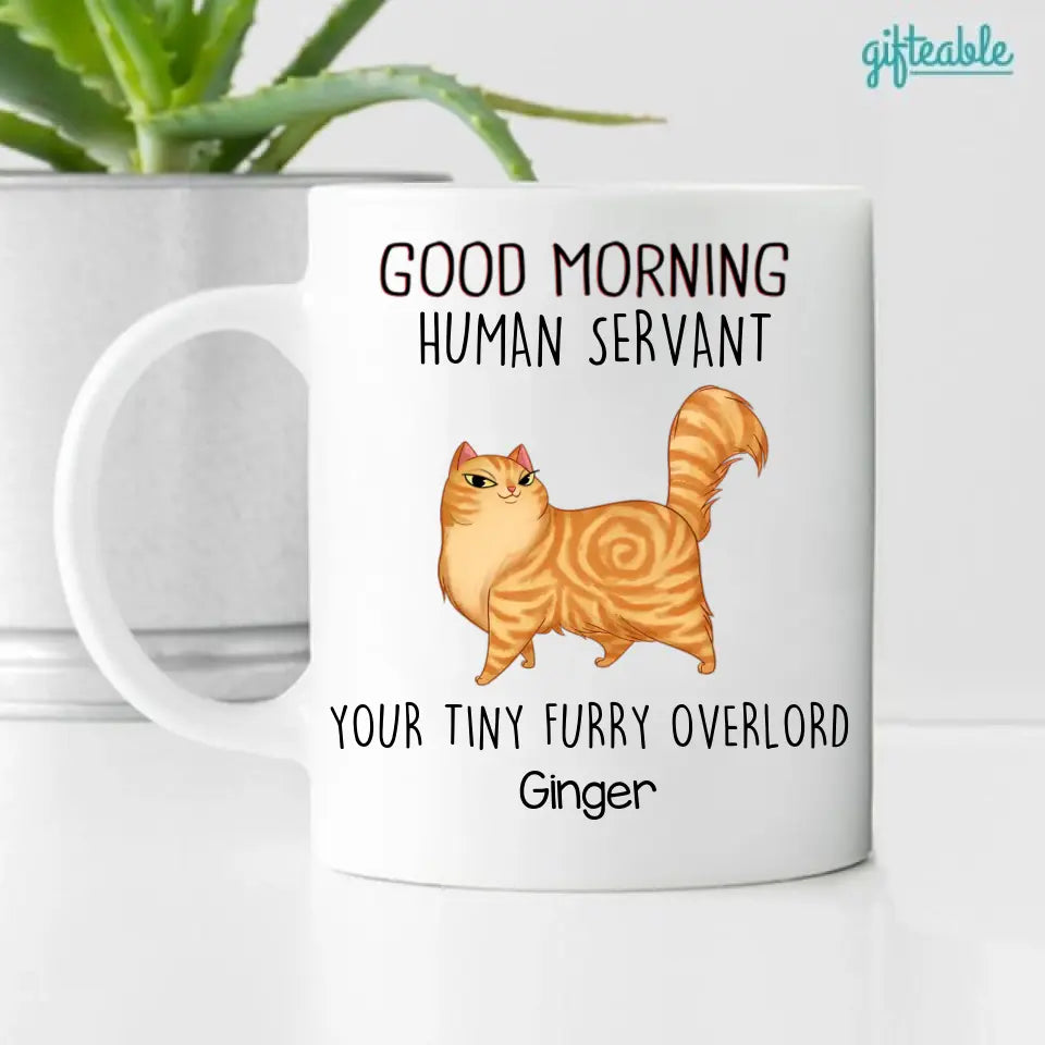 Good Morning Human Servant Cartoon Walking Cat Personalized Coffee Mug