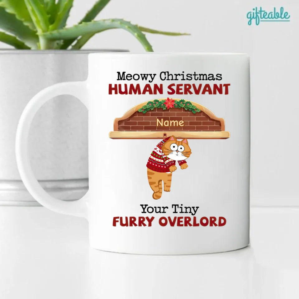 Meowy Christmas Human Servant Personalized Mug