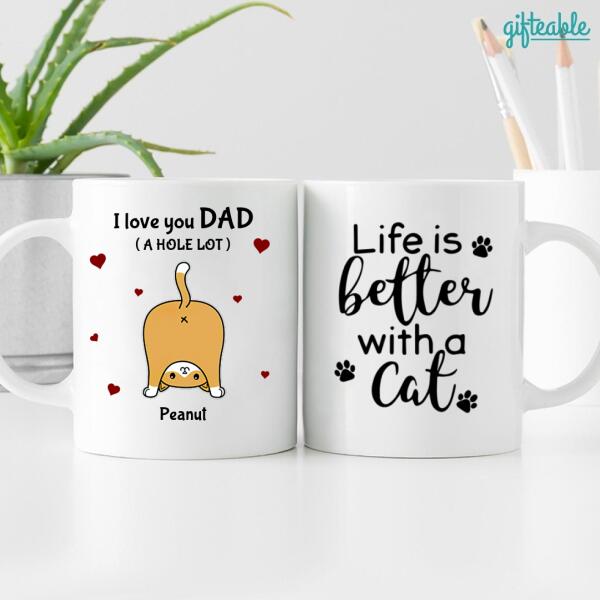 Cat Dad Love You Personalized Ceramic Mug - Cats and Name can be customized