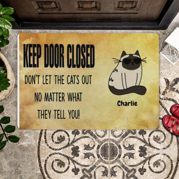Don't Let The Cat Out Personalized Doormat - Cats and Names can be customized