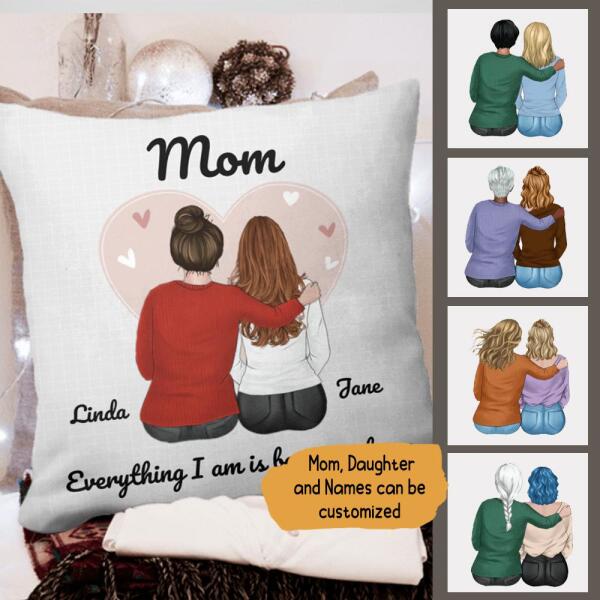 Mom Because Of You Personalized Pillow Cover