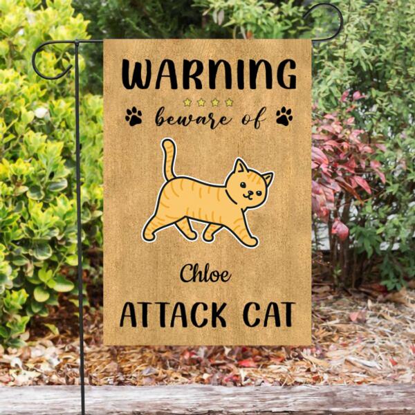Warning Beware Of Attack Cat Personalized Garden Flag -  Cats and Names can be customized