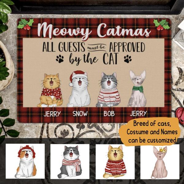 Meowy Catmas All Guests Must Be Approved By The Cat Personalized Doormat