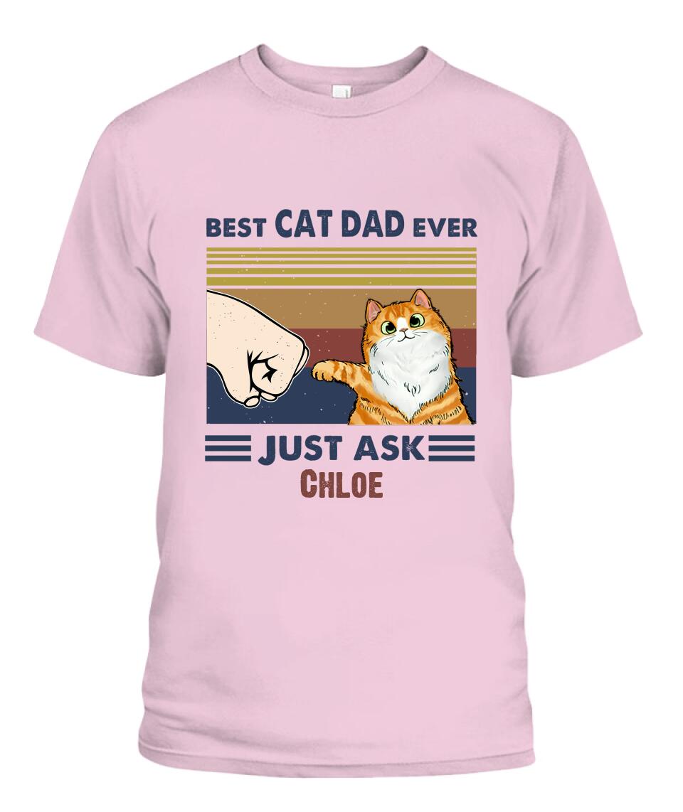 Best Cat Dad Ever Personalized Shirt - Cats, Names can be customized