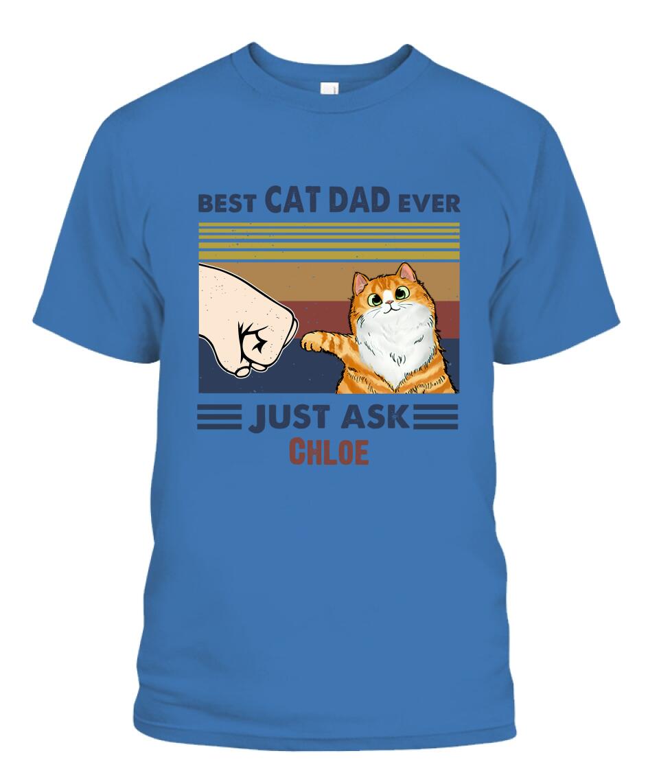 Best Cat Dad Ever Personalized Shirt - Cats, Names can be customized