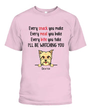 Load image into Gallery viewer, Every Snack You Make Dog Personalized Shirt - Dogs and Names can be customized
