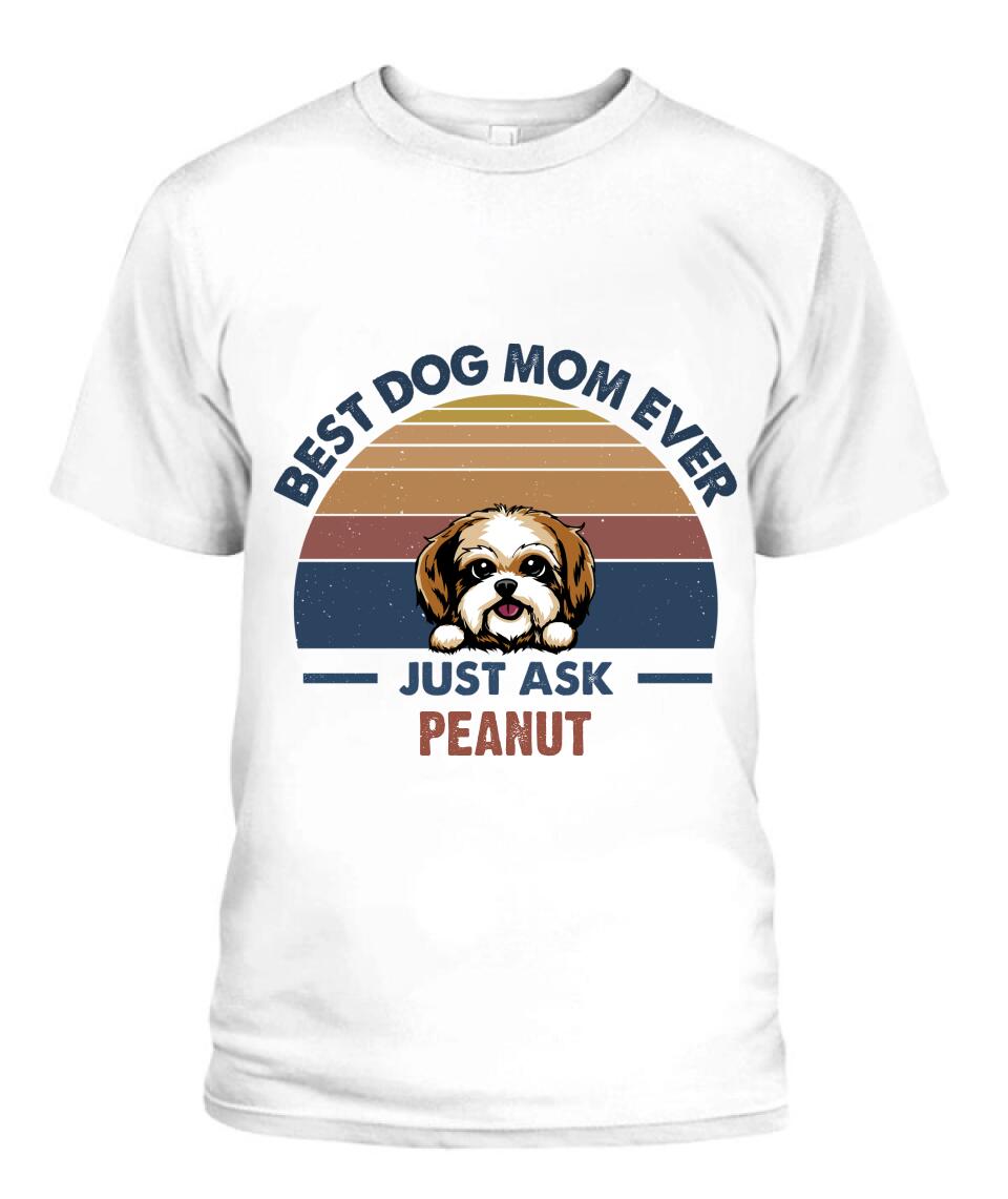 Best Dog Mom Personalized Shirt - Dogs and Names can be customized
