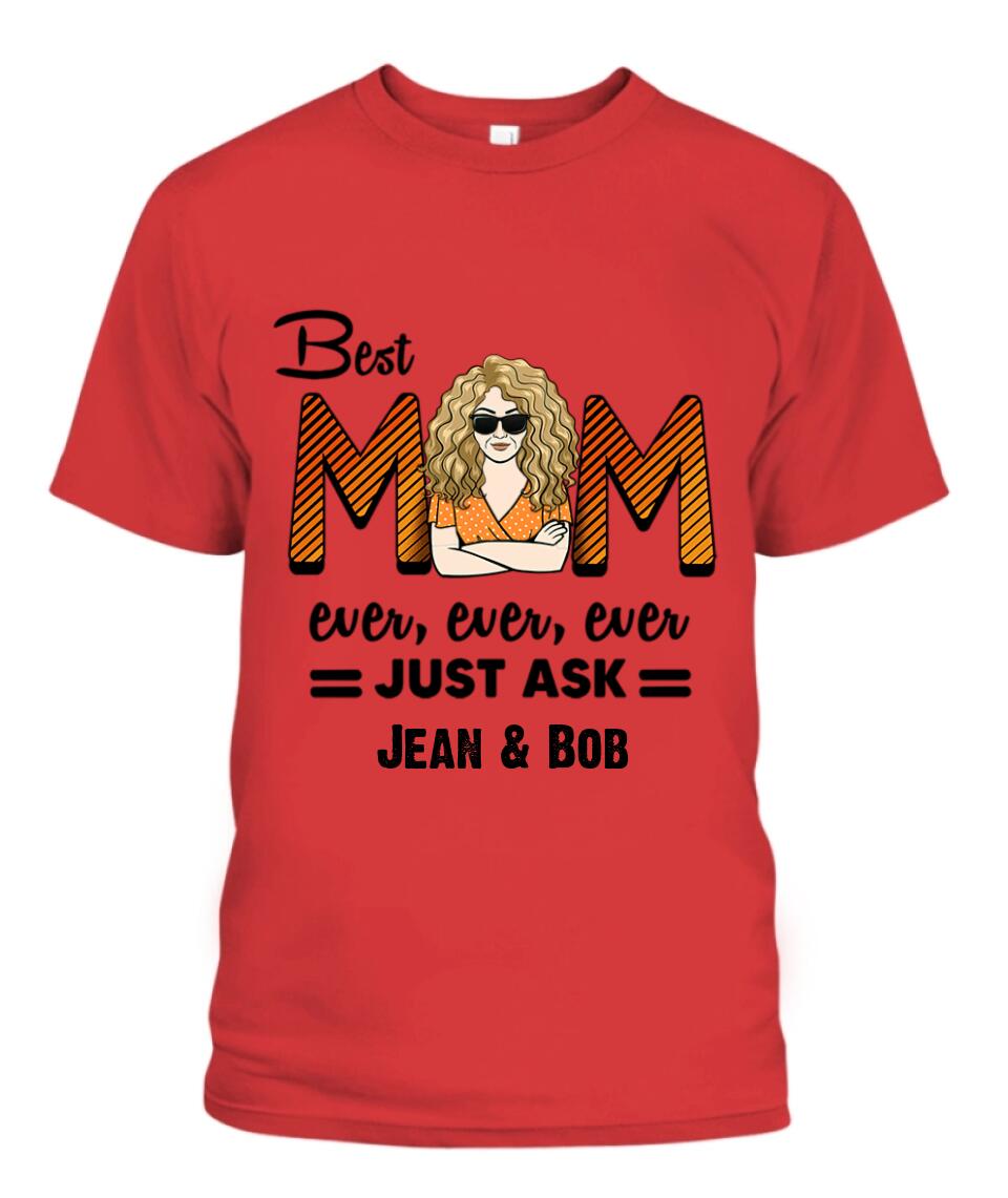 Best Mom Ever Personalized Shirt