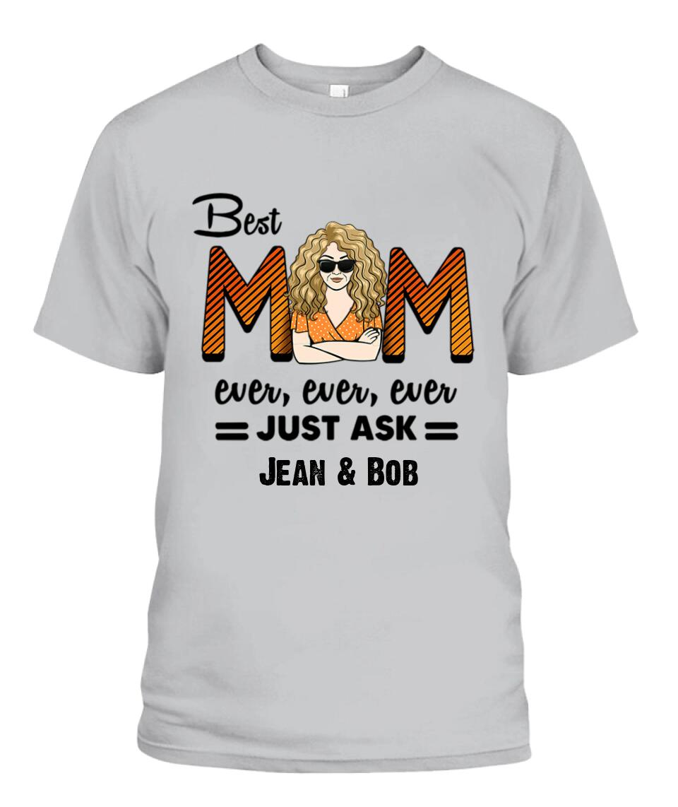 Best Mom Ever Personalized Shirt