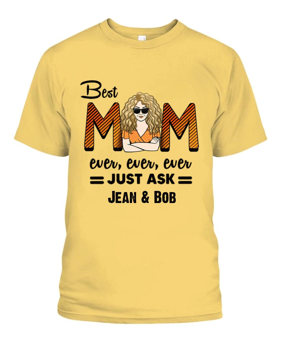 Best Mom Ever Personalized Shirt