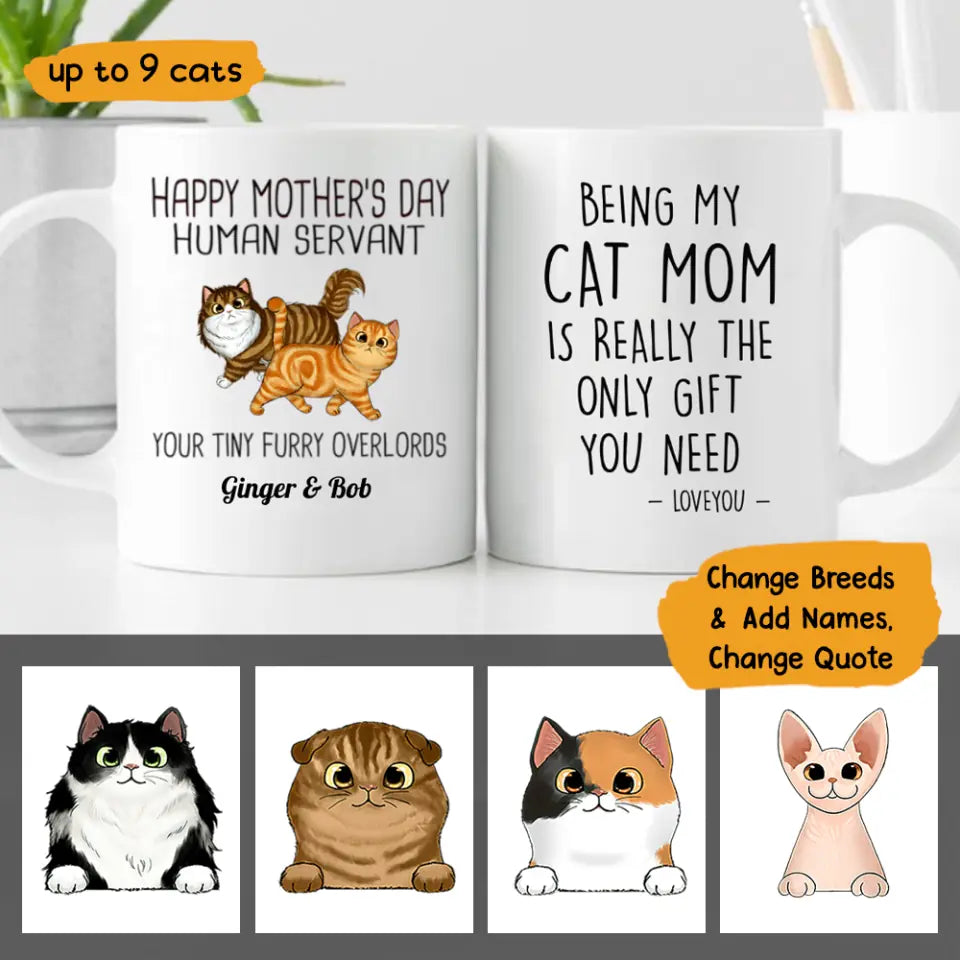 Happy Mother's Day Cat Human Servant Personalized Coffee Mug