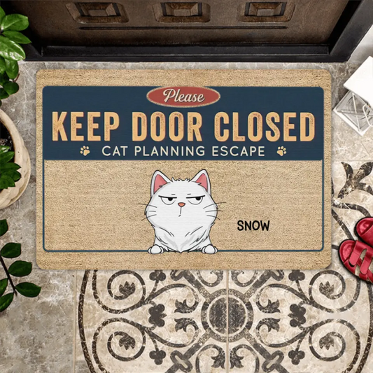 Keep Door Closed Cats Planning Escape Personalized Doormat