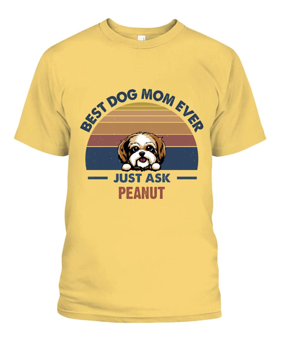 Best Dog Mom Personalized Shirt - Dogs and Names can be customized