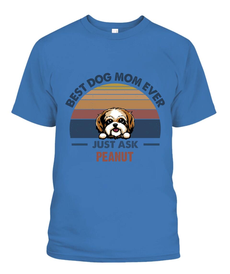 Best Dog Mom Personalized Shirt - Dogs and Names can be customized