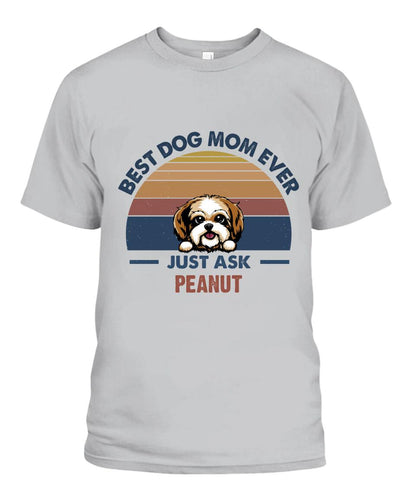 Best Dog Mom Personalized Shirt - Dogs and Names can be customized