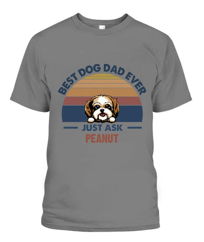 Best Dog Dad Personalized Shirt - Dogs and Names can be customized